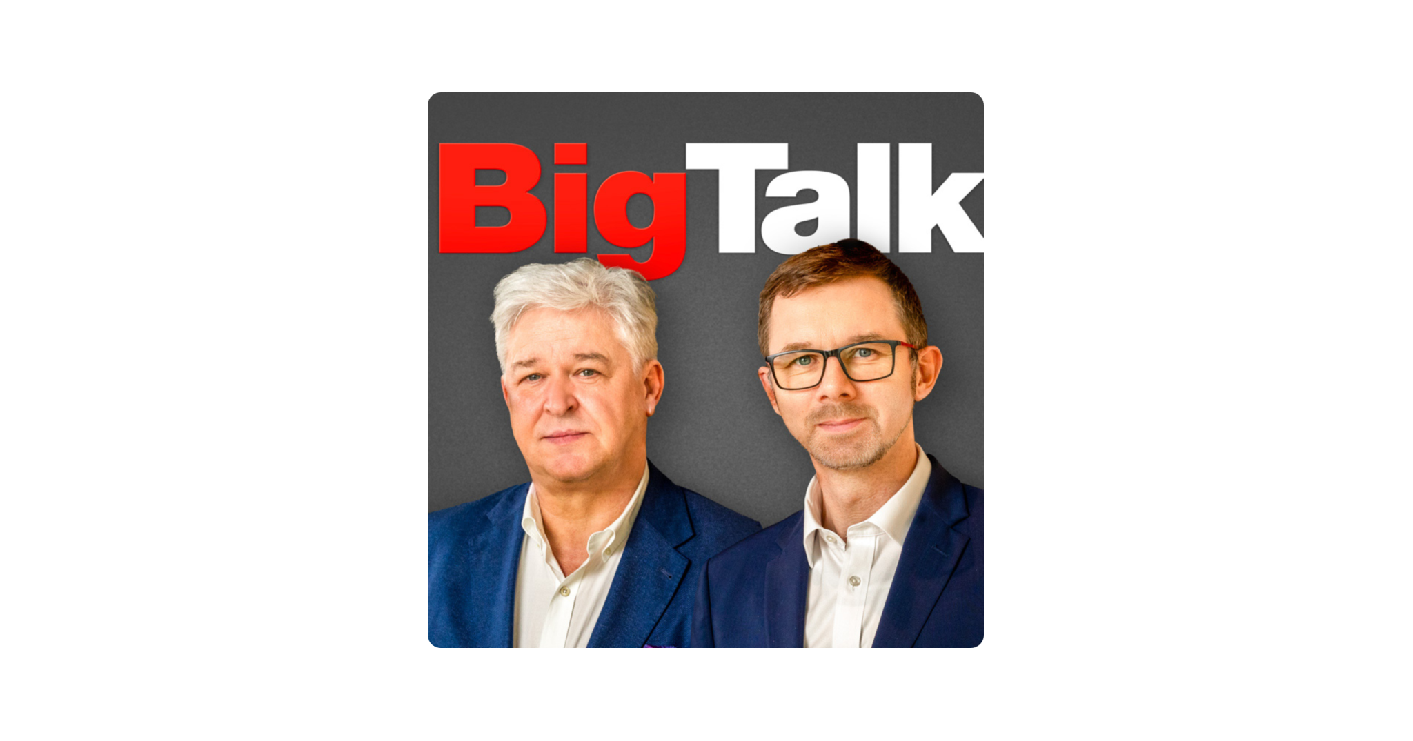 Podcast BigTalk Byznys Youradio Talk