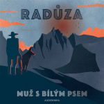 Obrázek podcastu Muž s bílým psem. Audiokniha