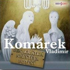 Obrázek podcastu Jen krátká návštěva potěší