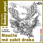 Obrázek podcastu Naučte mě zabít draka