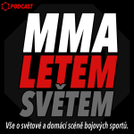 Obrázek podcastu MMA LETEM SVĚTEM