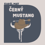 Obrázek podcastu Černý mustang