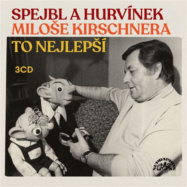 Obrázek podcastu Spejbl a Hurvínek Miloše Kirschnera / To nejlepší