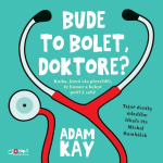 Obrázek podcastu Bude to bolet, doktore?