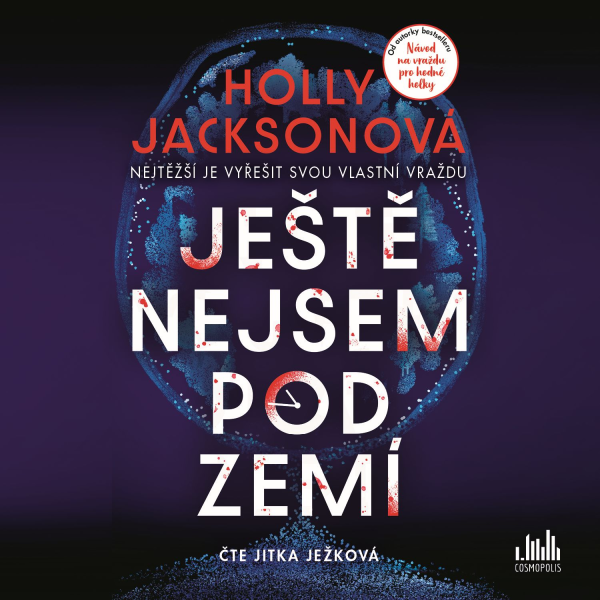 Obrázek podcastu Ještě nejsem pod zemí