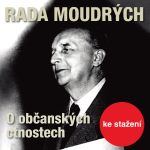 Obrázek podcastu Rada moudrých - O občanských ctnostech