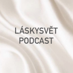 Obrázek podcastu Láskysvět