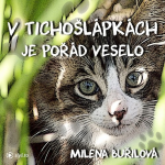 Obrázek podcastu V Tichošlápkách je pořád veselo