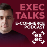 Obrázek podcastu exec talks (e-commerce podcast)