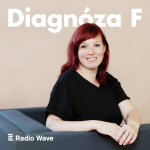 Obrázek podcastu Diagnóza F