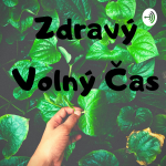 Obrázek podcastu Zdravý Volný Čas