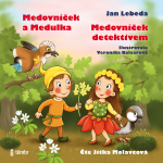 Obrázek podcastu Medovníček detektivem + Medovníček a Medulka