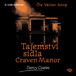 Obrázek podcastu Tajemství sídla Craven Manor