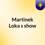 Obrázek podcastu Martinek Loka's show