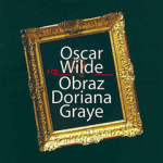 Obrázek podcastu Obraz Doriana Graye