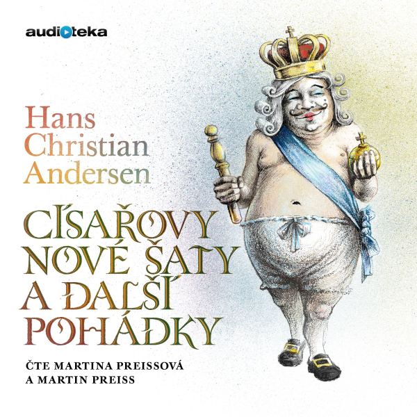 Obrázek podcastu Císařovy nové šaty a další pohádky