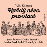 Obrázek podcastu Každý něco pro vlast