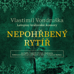 Obrázek podcastu Nepohřbený rytíř