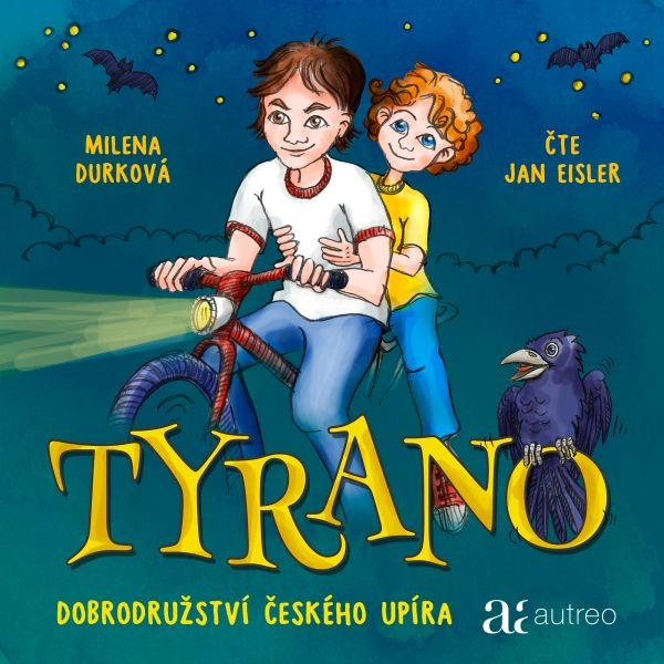 Obrázek podcastu Tyrano - Dobrodružství českého upíra