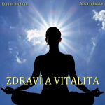 Obrázek podcastu Zdraví a vitalita