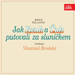 Obrázek podcastu Jak Bzuk a Ťuk putovali za sluníčkem