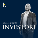 Obrázek podcastu Kvalifikovaní investoři