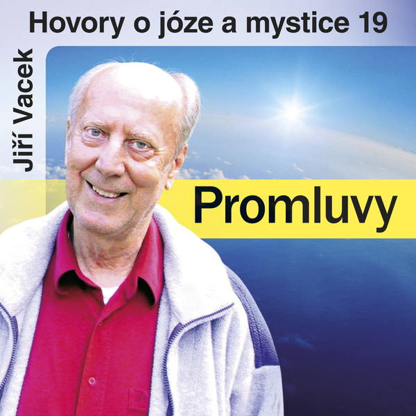 Obrázek podcastu Hovory o józe a mystice č. 19