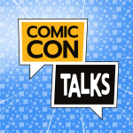 Obrázek podcastu Comic-Con Talks