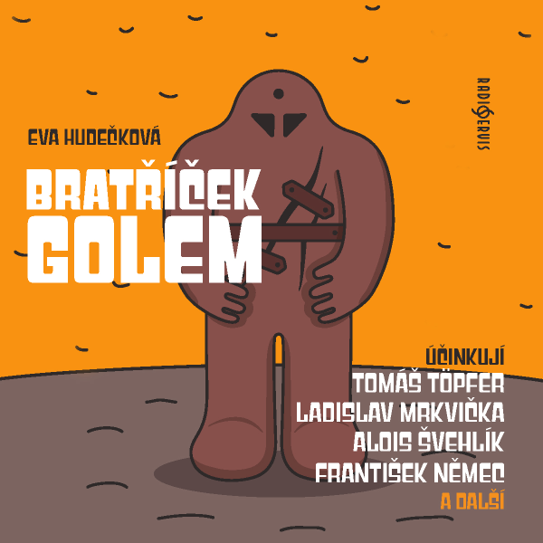 Obrázek podcastu Bratříček Golem