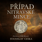 Obrázek podcastu Případ nitravské mince