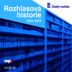 Obrázek podcastu Rozhlasová historie