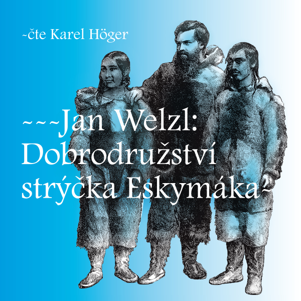 Obrázek podcastu Dobrodružství strýčka Eskymáka
