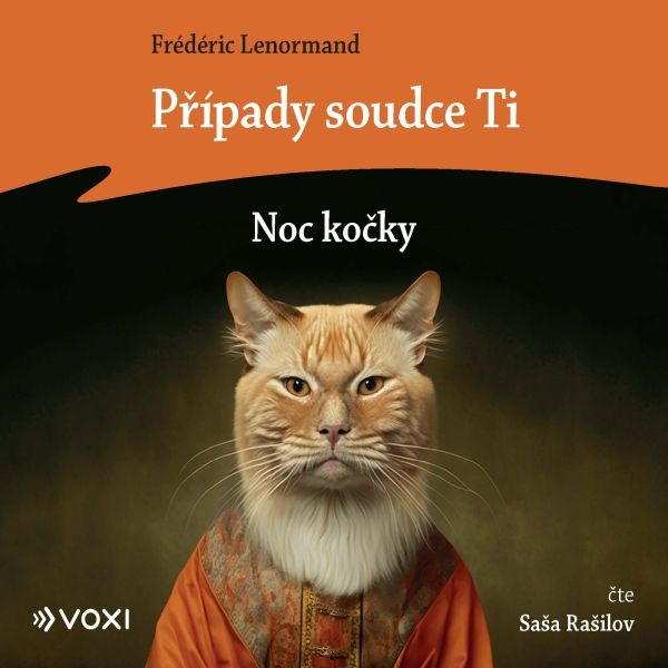 Obrázek podcastu Případy soudce Ti: Noc kočky
