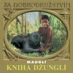 Obrázek podcastu Kipling: Kniha džunglí - Mauglí