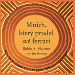 Obrázek podcastu Mnich, který prodal své ferrari