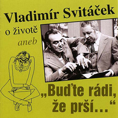 Obrázek podcastu O životě aneb „Buďte rádi, že prší“