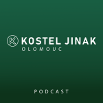 Obrázek podcastu KOSTEL Jinak Olomouc
