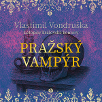 Obrázek podcastu Pražský vampýr