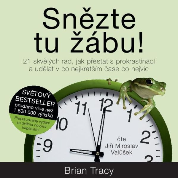 Obrázek podcastu Snězte tu žábu!