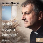 Obrázek podcastu Mnich v zajetí islamistů