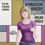 Obrázek podcastu Vymazlené vraždy 2