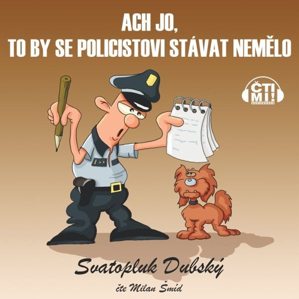 Obrázek podcastu Ach jo, to by se policistovi stávat nemělo