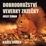 Obrázek podcastu Dobrodružství veverky Zrzečky (Karel Höger)