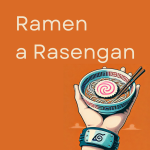 Obrázek podcastu Ramen a Rasengan
