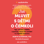 Obrázek podcastu Jak mluvit s dětmi o čemkoli