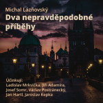 Obrázek podcastu Dva nepravděpodobné příběhy