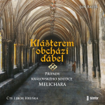 Obrázek podcastu Klášterem obchází ďábel