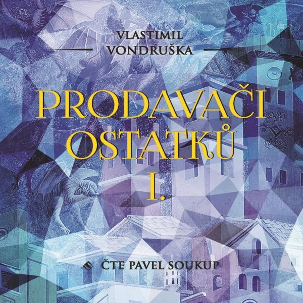 Obrázek podcastu Prodavači ostatků I.