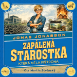 Obrázek podcastu Zapálená starostka, která měla fištróna