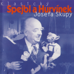 Obrázek podcastu Klasický Spejbl a Hurvínek Josefa Skupy